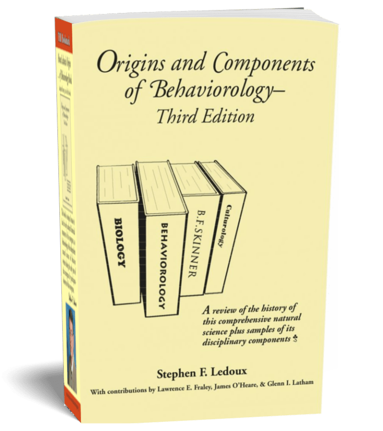 Origins and Components of Behavioroloy, Third Edition by Stephen F. Ledoux